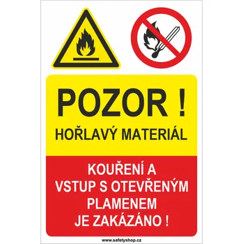 Značení Pozor hořlavý materiál - Kouření a vstup s otevřeným plamenem je zakázáno! samolepící vinylová fólie 200x150 mm