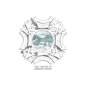 Zahraniční hudba LP/CD Point Juncture, WA: Handsome Orders 2011