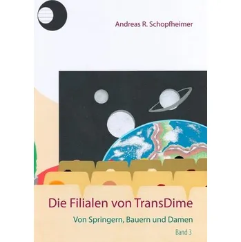 Von Springern, Bauern und Damen - Schopfheimer, Andreas R.