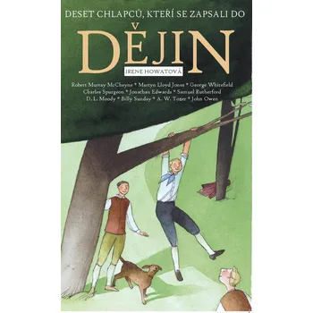 Deset chlapců, kteří se zapsali do dějin