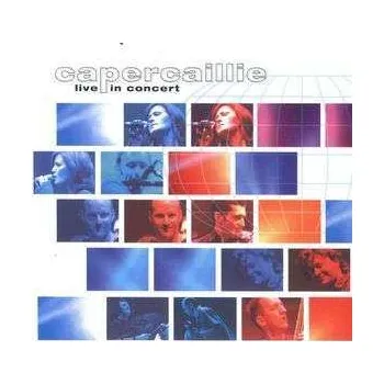 Zahraniční hudba CD Capercaillie: Live In Concert 2002
