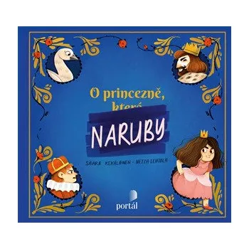 Pohádka O princezně naruby - Saara Kekäläinen