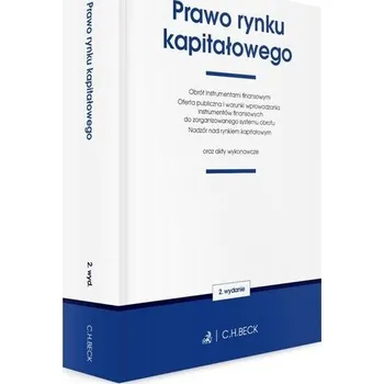 Prawo rynku kapitałowego oraz akty wykonawcze wyd. 2 - opracowanie zbiorowe