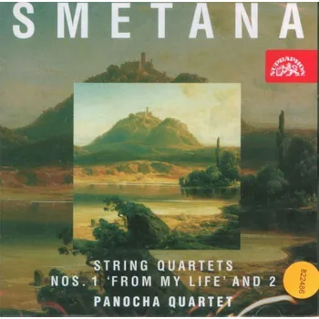 Zahraniční hudba Smetana Bedřich: Smyčcové kvartety č. 1, 2 / Panochovo kvarteto - CD
