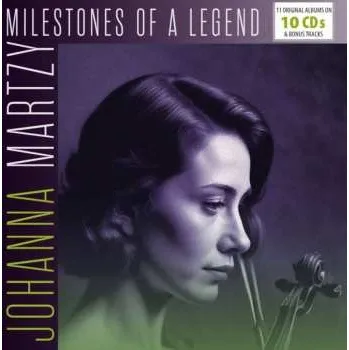 Zahraniční hudba 10CD Johanna Martzy: Milestones Of A Legend 2024