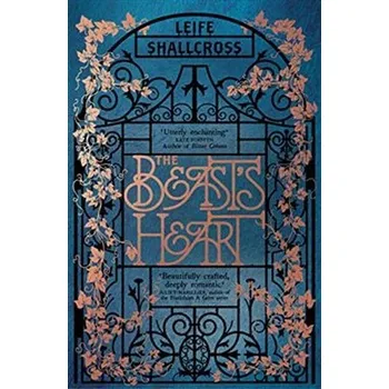 The Beast's Heart - Pierece Shallcross