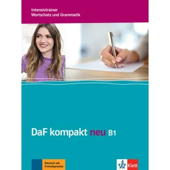 Německý jazyk DaF Kompakt neu B1 – Intensivtrainer