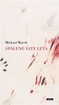 Spálené šaty léta - Michael March…