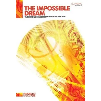 The Impossible Dream - SSA/Piano