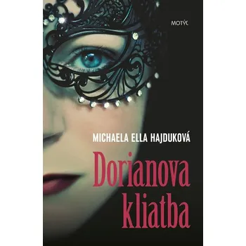 Kniha Dorianova kliatba - Michaela Ella Hajduková (E-Kniha)
