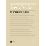 Teorie lyriky - Jonathan Culler (2020, brožovaná)