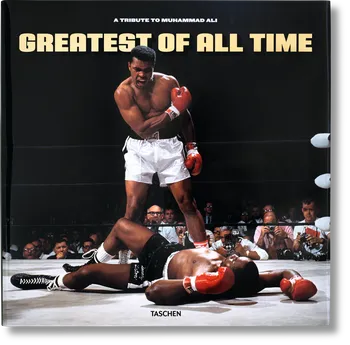 Cizojazyčná kniha Greatest of All Time - A Tribute to Muhammad Ali - Taschen Publishing