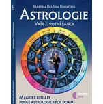 Astrologie: Vaše životní šance: Magické…