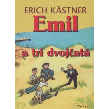 Kniha Emil a tri dvojčatá - Erich Kästner (E-Kniha)