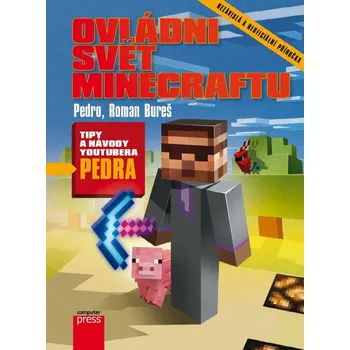 Ovládni svět Minecraftu - Roman Bureš, Pedro (E-Kniha)