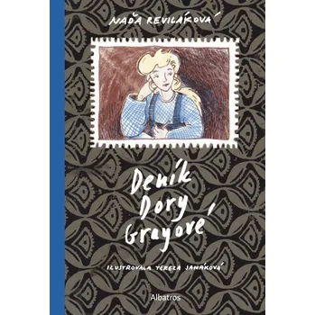 Kniha Deník Dory Grayové - Naďa Reviláková (E-Kniha)