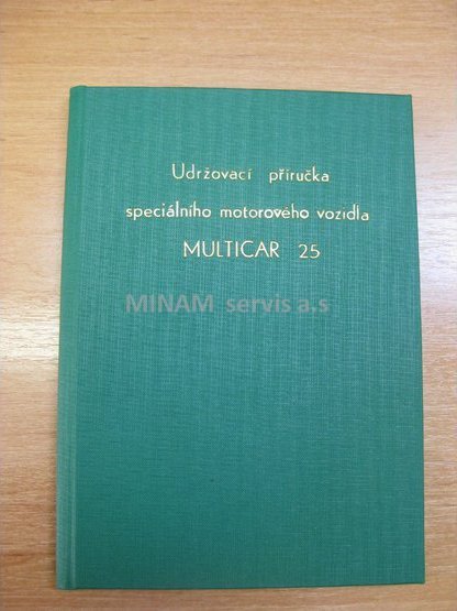 dílenská příručka Multicar M25, Multicar M25 dílenská příručka Multicar M25, Multicar M25