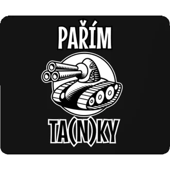Podložka pod myš Podložka pod myš s potiskem Podložka PAŘÍM TA(N)KY