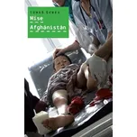 Mise Afghánistán - Tomáš Šebek (2015,…