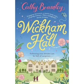 Literární biografie Wickham Hall - Bramley, Cathy