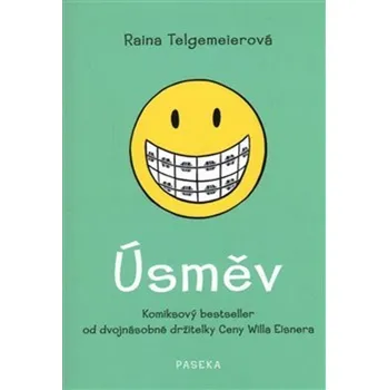 Úsměv - Raina Telgemeierová (2018, pevná)