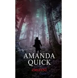 Zmizení - Amanda Quick (2020, pevná)