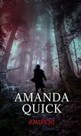 Zmizení - Amanda Quick (2020, pevná)