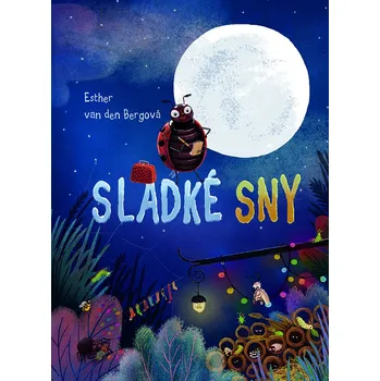 Pohádka Sladké sny - Esther van den Bergová