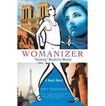Womanizer: "Knowing" Wonderful Women - Marv Rubinstein [EN] (2007, pevná)