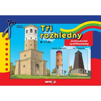 Papírový model Recenze Betexa Tři rozhledny (2015)
