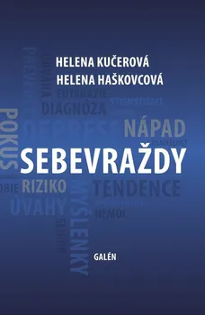 Sebevraždy - Helena Kučerová, Helena Haškovcová (2020, pevná)