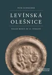 Levínská Olešnice: Nález mincí ze 13.…