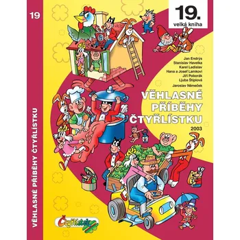 Věhlasné příběhy Čtyřlístku - Stanislav…