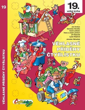 Věhlasné příběhy Čtyřlístku - Stanislav Havelka a kol. (2020, vázaná)