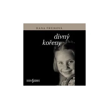 Hana Frejková – Divný kořeny (MP3-CD)