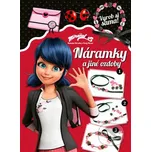 Vyrob si sama!: Náramky a jiné ozdoby: Kouzelná Beruška a Černý Kocour - Egmont ČR (2020, brožovaná)