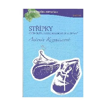 Krzemieňová Antonie: Střípky aneb Cesta k psychosomatice a zdraví (Střípky jsou výběrem z autorčina díla, tedy knih "Síla myšlenky I-IV" a "Tělo napoví",vztahujícími se k jejímu životu-jsou tedy jakousi autobiografií. ( 125 str. B5) (vydání Meduňka 2018))