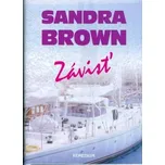 Závisť - Sandra Brown [SK] (2004, brožovaná)
