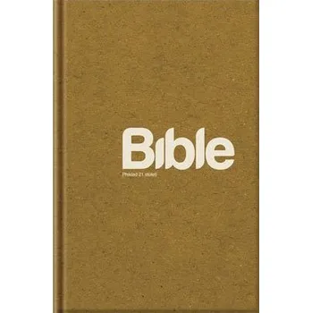 Bible překlad 21.století