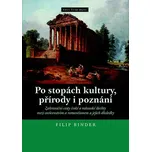 Po stopách kultury, přírody i poznání -…