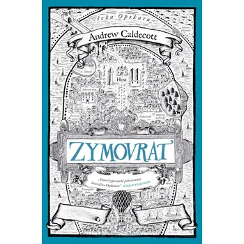 Beletrie pro dospělé Zymovrat - Andrew Caldecott