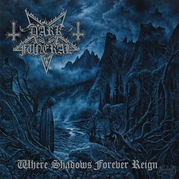 Where Shadows Forever Reign - Dark…