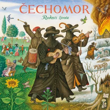 Česká hudba Radosti života - Čechomor [LP]