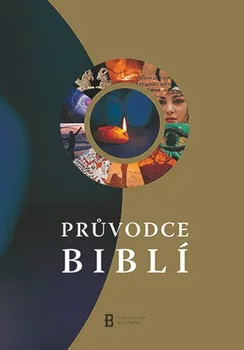 Průvodce Biblí - Česká biblická společnost (2020, pevná)
