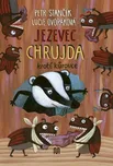 Jezevec Chrujda krotí kůrovce - Petr…