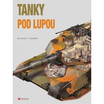 Tanky pod lupou - Michael E. Haskew (2020, pevná)