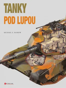 kniha Tanky pod lupou - Michael E. Haskew (2020, pevná)
