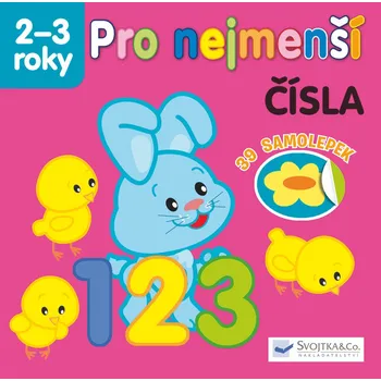 Bystrá hlava Pro nejmenší: Čísla - Svojtka & Co. (2019, brožovaná)
