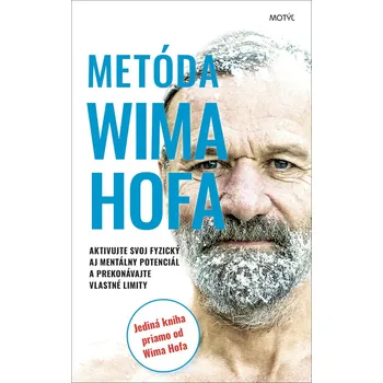 Metóda Wima Hofa - Wim Hof [SK] (2020, pevná)