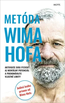 Metóda Wima Hofa - Wim Hof [SK] (2020, pevná)